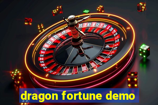 dragon fortune demo